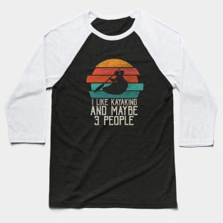 I like kayaking 3 more Baseball T-Shirt